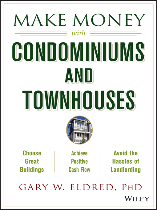 Title details for Make Money with Condominiums and Townhouses by Gary W. Eldred - Available